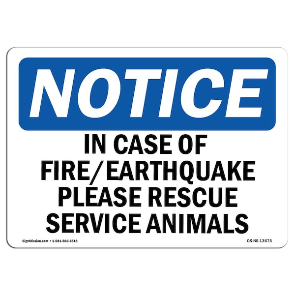 OSHA Sign, In Case Of FireEarthquake Please Rescue, 18in X 12in Aluminum, 12" W, 18" L, Landscape